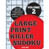 Createspace Independent Publishing Platform Large Print Killer Sudoku Volume 2: 100 killer sudoku puzzles in 5 difficulty levels | Clarity Media