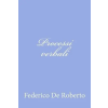 Createspace Independent Publishing Platform Processi verbali | Federico De Roberto