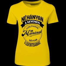 Createyou A legfontosabbak mamának hívnak - Női - Sárga - L női póló