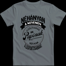 Createyou A legfontosabbak papónak hívnak - Férfi - Szürke - L férfi póló