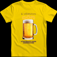 Createyou A válaszom sör.... - Férfi - Sárga - XL