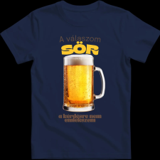 Createyou A válaszom sör.... - Férfi - Sötétkék - S férfi póló