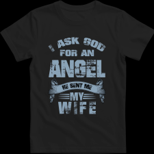 Createyou Angyalt kértem a feleségem küldte - Férfi - Fekete - S férfi póló