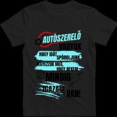 Createyou Autószerelő...igazam van - Férfi - Fekete - 2XL