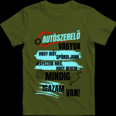 Createyou Autószerelő...igazam van - Férfi - Sötétzöld - L