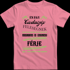 Createyou Feleségére büszke férj - Férfi - Pink - 3XL