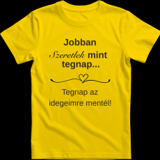 Createyou Jobban szeretlek... - Férfi - Sárga - 2XL