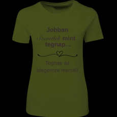 Createyou Jobban szeretlek... - Női - Sötétzöld - L