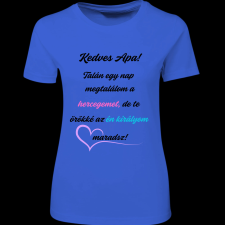 Createyou Kedves Apa! - Női - Királykék - S női póló