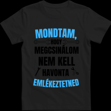 Createyou Mondtam, hogy megcsinálom... - Férfi - Fekete - S