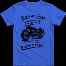 Createyou Motoros testvér vagy - Férfi - Királykék - 2XL férfi póló