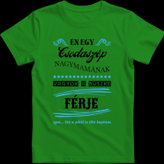 Createyou Nagymamára büszke férj - Férfi - Zöld - L