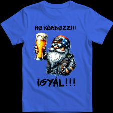 Createyou Ne kérdezz, igyál - Férfi - Királykék - M férfi póló