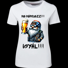 Createyou Ne kérdezz, igyál - Női - Fehér - L