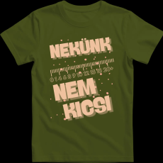 Createyou Nekünk nem kicsi - Férfi - Sötétzöld - 3XL