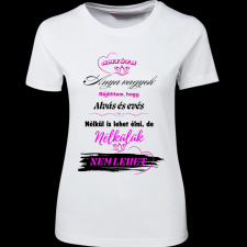 Createyou Nélkülük nem lehet élni - Női - Fehér - S női póló