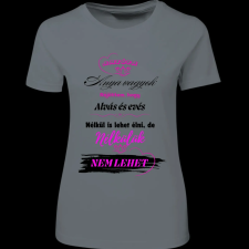 Createyou Nélkülük nem lehet élni - Női - Szürke - XL női póló