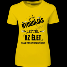 Createyou Nyugdíjas lettél - Női - Sárga - S női póló
