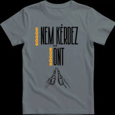 Createyou Sógor...önt - Férfi - Szürke - 2XL férfi póló