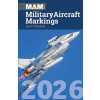 Crecy Publishing Military Aircraft Markings 2026 | Stuart Schofield