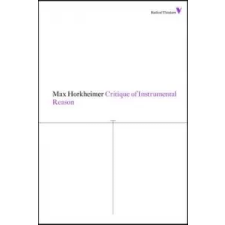  Critique of Instrumental Reason – Max Horkheimer idegen nyelvű könyv