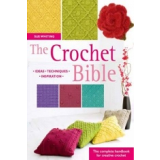  Crochet Bible – Sue Whiting idegen nyelvű könyv