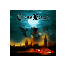  Cross Borns - A Londoni Rém (Cd) heavy metal