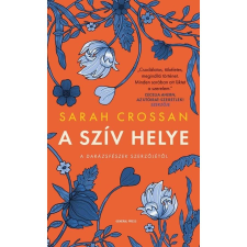 CROSSAN, SARAH A szív helye regény