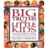 Crossway Books Big Truths for Little Kids | Richie Hunt