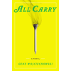 Crown Publishing Group (NY) All Carry | WOJCIECHOWSKI GENE