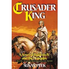 Crusader King – Susan Peek,Colleen Hammond idegen nyelvű könyv