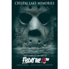 Crystal Lake Memories – Peter M Bracke idegen nyelvű könyv