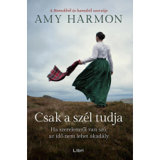 Csak a szél tudja regény
