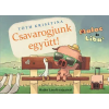 Csavarogjunk együtt! - Malac és Liba 2.