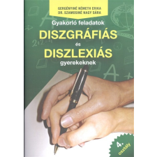 Csbook Gyakorló feladatok diszgráfiás és diszlexiás gyerekeknek 4. osztály tankönyv