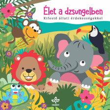 Csengőkert Kft. Élet a dzsungelben – Kifestő állati érdekességekkel gyermek- és ifjúsági könyv