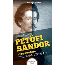 Csengőkert Kft. Petőfi Sándor magánélete gyermek- és ifjúsági könyv