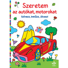 Csengőkert Kft. Szeretem az autókat, motorokat – Színezz, betűzz, játssz! gyermek- és ifjúsági könyv