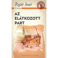 Csengőkert Könyvkiadó Az Elátkozott Part regény