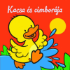 Csengőkert Könyvkiadó Kacsa és cimborája - Állati kalandok - Szivacskönyv