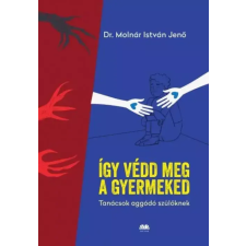 Cser Így védd meg a gyermeked egyéb e-könyv