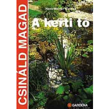 Cser Kiadó A kerti tó (Csináld magad) antikvárium - használt könyv