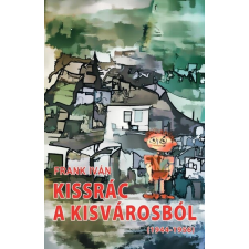 Cser Kiadó Kissrác a kisvárosból (1944-1956) regény