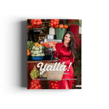 Cserháti Tamara: Yalla! Tarts velem!- Kalandozások az izraeli konyhában életmód, egészség