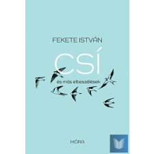  Csí és más elbeszélések - felújított kiadás gyermek- és ifjúsági könyv