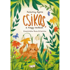 Csíkos, a nagy vadász gyermek- és ifjúsági könyv