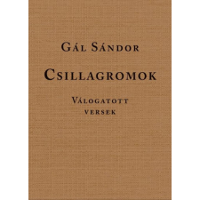Csillagromok - Válogatott versek regény