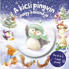  Csillogó mesevilág - A kicsi pingvin nagy kalandja gyermek- és ifjúsági könyv