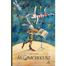 Csimota Könyvkiadó Álomcirkusz (új kiadás) irodalom