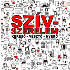 Csimota Könyvkiadó Szívszerelem - Kereső - Vesztő - Nyerő gyermek- és ifjúsági könyv